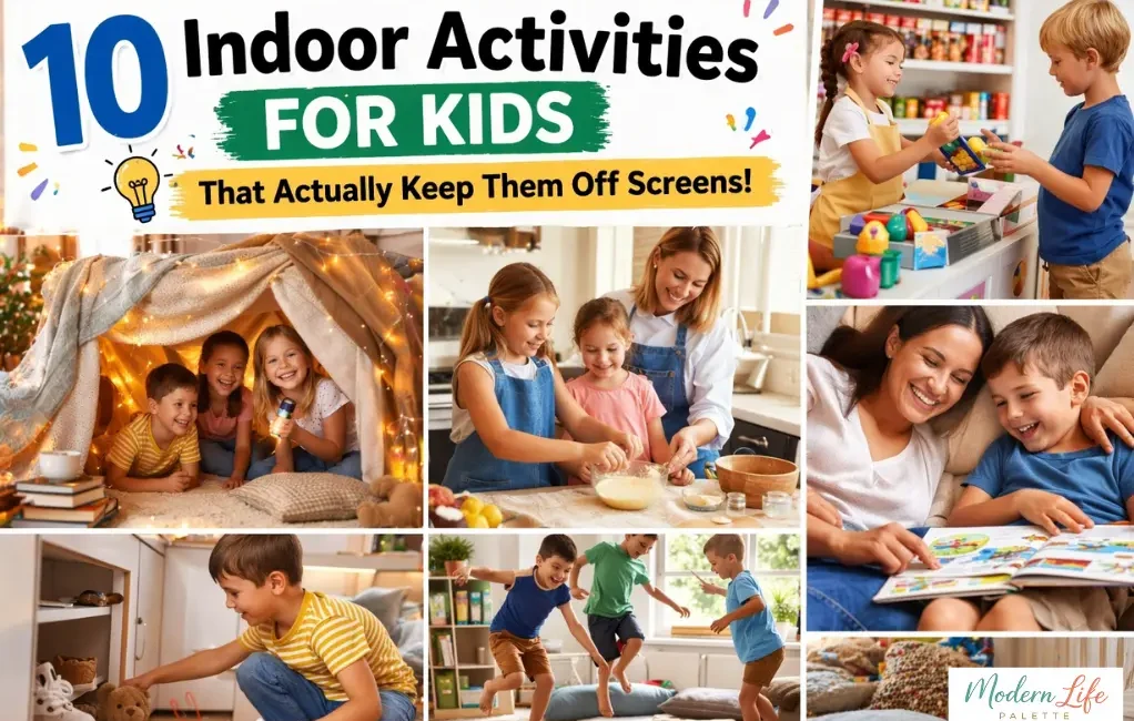 Indoor Activities For Kids - Modern Life Palette
