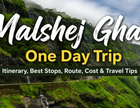 Malshej Ghat One Day Trip